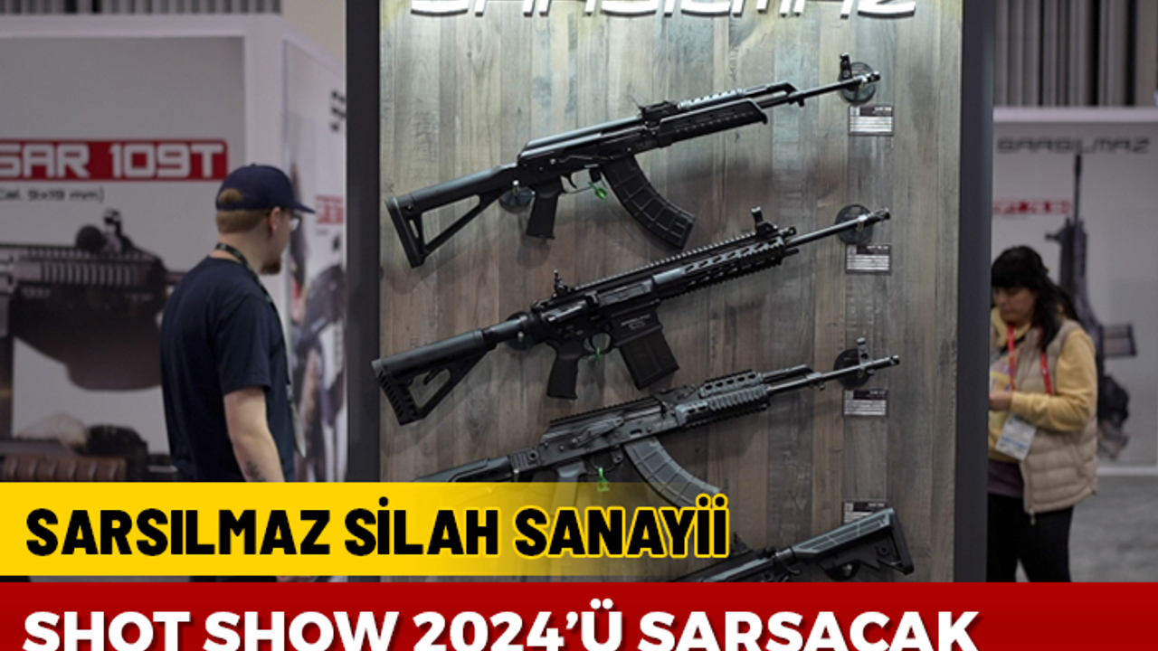 SARISLMAZ SİLAH SHOT SHOW 2024'Ü SARSACAK