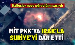 MİT PKK'YA IRAK'LA SURİYE'Yİ DAR ETTİ
