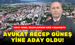 AVUKAT RECEP GÜNEŞ YİNE ADAY OLDU!