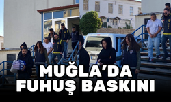 MUĞLA VE ANTALYA’DA FUHUŞ BASKINI: 4 KİŞİ TUTUKLANDI