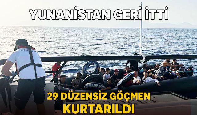 YUNANİSTAN'IN GERİ İTTİĞİ 29 GÖÇMEN DATÇA'DA KURTARILDI