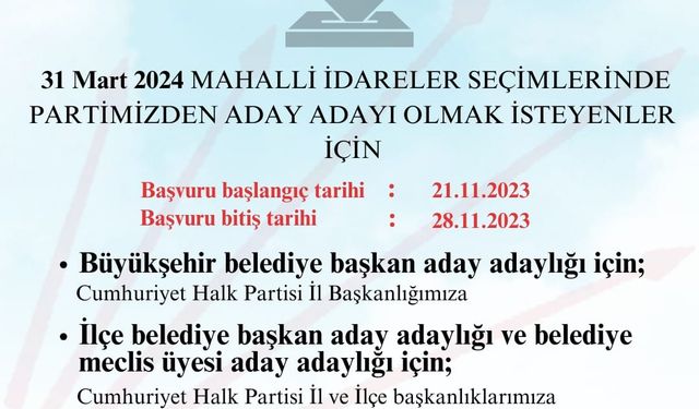 CHP’DE BAŞVURU İÇİN SON GÜN