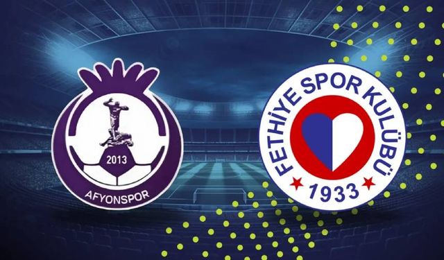 Fethiyespor lig sonuncusu Afyonspor ile deplasmanda karşılaşacak