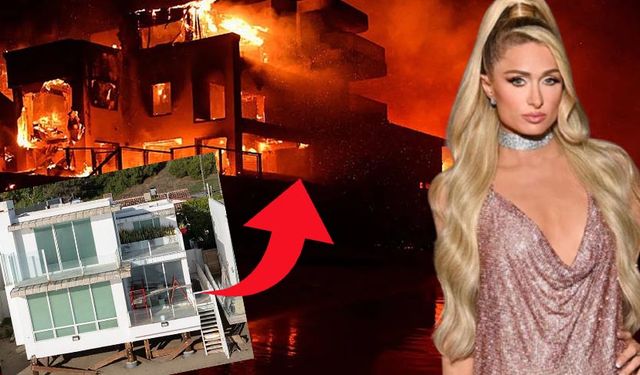 Milyoner Paris Hilton'un Los Angeles'daki evi yangında küle döndü