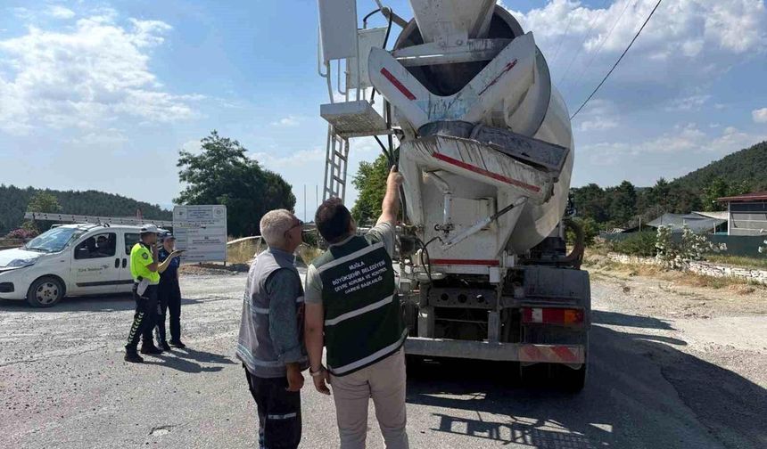 Muğla genelinde beton mikserlerine ceza yağdı