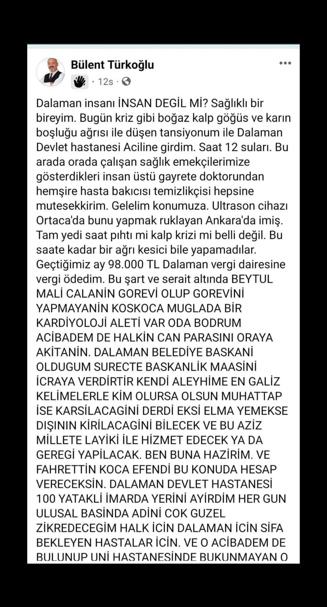 DALAMAN’DA BAĞIMZSIZ ADAY TÜRKOĞLU, GÖZ GÖRE GÖRE ÖLMÜŞ!