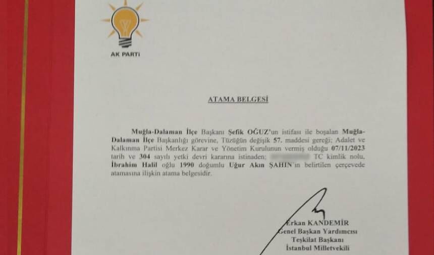 Ak Parti Dalaman İlçe Başkanlığına Uğur Akın Şahin atandı