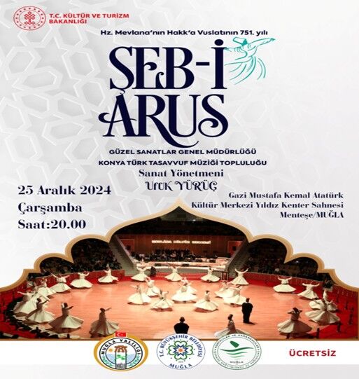Şeb-i Arus bu sene Muğla’da çok özel bir programla kutlanacak